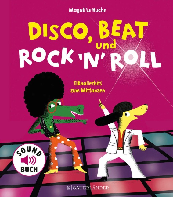 Disco, Beat und Rock'n'Roll - Magali Le Huche