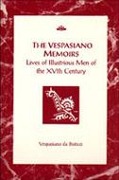 Cover-Bild zum Titel 'The Vespasiano Memoirs' von 'Vespasiano Da Basticci'