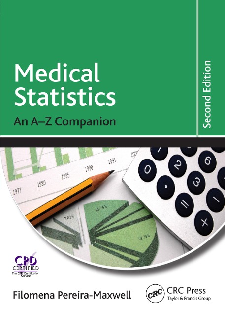 Medical Statistics - Filomena Pereira-Maxwell