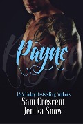 Cover-Bild zum Titel 'Payne (The Soldiers of Wrath: Grit Chapter)' von 'Jenika Snow, Sam Crescent'