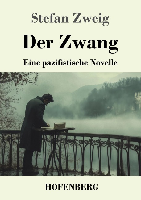 Der Zwang - Stefan Zweig