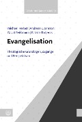 Cover-Bild zum Titel 'Evangelisation' von 'Michael Herbst, Andreas C. Jansson, David Reißmann, Patrick Todjeras'