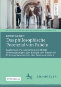 Cover-Bild zum Titel 'Das philosophische Potenzial von Fabeln' von 'Esther Seibert'