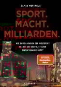 Cover-Bild zum Titel 'Sport. Macht. Milliarden.' von 'James Montague'
