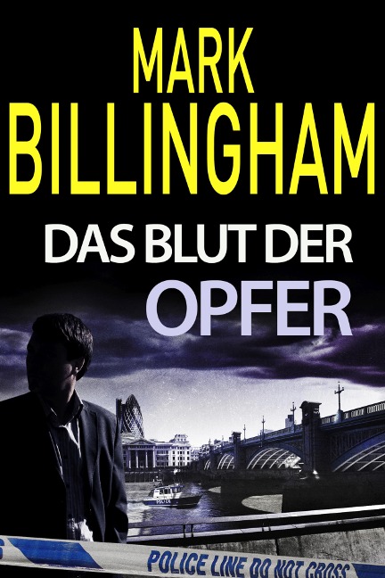 Das Blut der Opfer - Mark Billingham