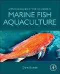 Cover-Bild zum Titel 'Applied Advanced Technologies in Marine Fish Aquaculture' von 'Daniel Benetti'