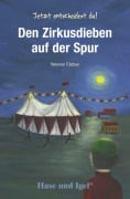 Den Zirkusdieben auf der Spur - Werner Färber