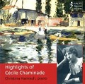 Highlights of C'cile Chaminade - Christina/Danube Symphony Harnisch