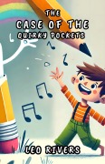 Cover-Bild zum Titel 'The Case of the Quirky Pockets' von 'Leo Rivers'