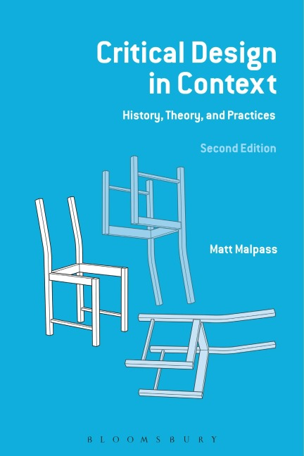 Critical Design in Context - Matt Malpass