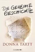 Cover-Bild zum Titel 'Die geheime Geschichte' von 'Donna Tartt'