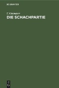 Die Schachpartie - F. Gutmayer