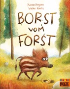 Cover-Bild zum Titel 'Borst vom Forst' von 'Yvonne Hergane, Wiebke Rauers'