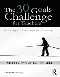 Cover-Bild zum Titel 'The 30 Goals Challenge for Teachers' von 'Shelly Sanchez Terrell'