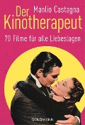 Cover-Bild zum Titel 'Der Kinotherapeut' von 'Manlio Castagna'