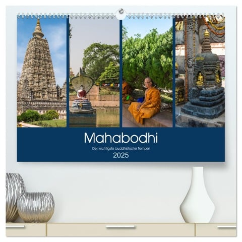 Mahabodhi ¿ Der wichtigste buddhistische Tempel (hochwertiger Premium Wandkalender 2025 DIN A2 quer), Kunstdruck in Hochglanz - Ricardo Santanna