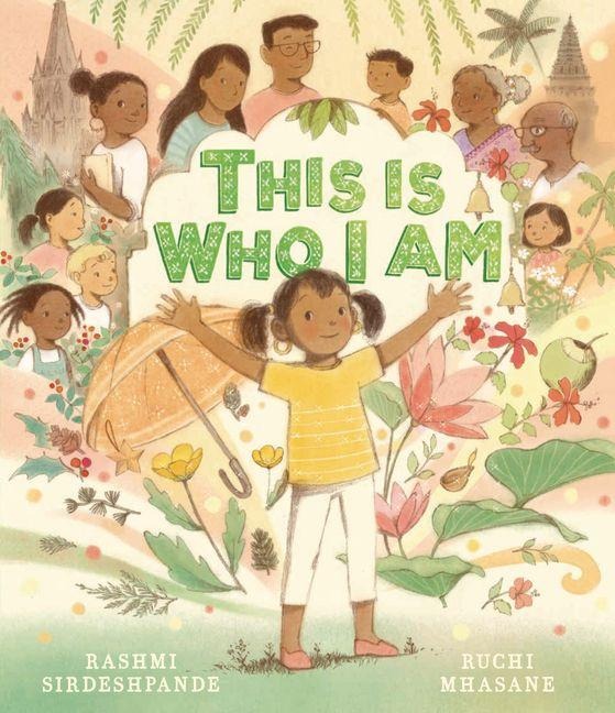 This Is Who I Am - Rashmi Sirdeshpande