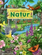 Mein großes Wimmelbuch Natur - 