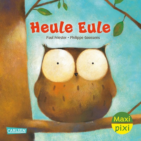 Maxi Pixi 456: VE 5: Heule Eule (5 Exemplare) - Paul Friester