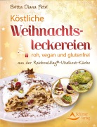 Cover-Bild zum Titel 'Köstliche Weihnachtsleckereien' von 'Britta Diana Petri'