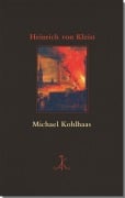 Cover-Bild zum Titel 'Michael Kohlhaas' von 'Heinrich von Kleist'