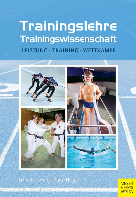 Trainingslehre - Trainingswissenschaft - Günter Schnabel, Hans-Dietrich Harre, Jürgen Krug