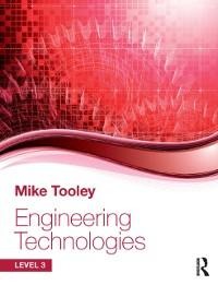 Engineering Technologies - Mike Tooley
