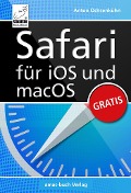Cover-Bild zum Titel 'Safari für iOS und macOS' von 'Anton Ochsenkühn'