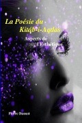 Cover-Bild zum Titel 'La poésie du Kitáb-i-Aqdas - Aspects de l'Esthétique' von 'Pierre Daoust'