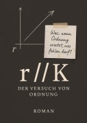 Cover-Bild zum Titel 'r//K' von 'Bernhard Dechering'