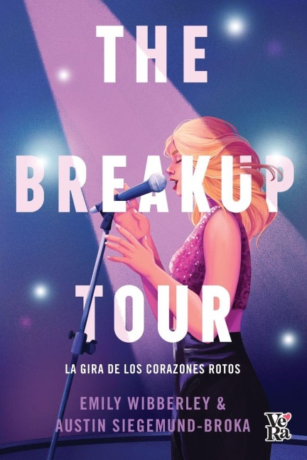 The breakup tour - Emily Wibberley, Austin Siegemund-Broka