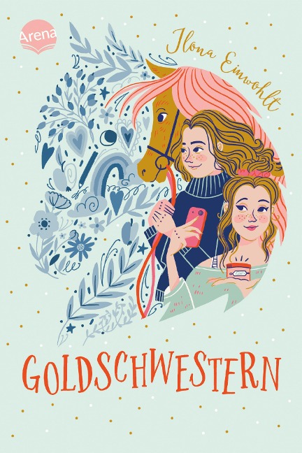 Goldschwestern - Ilona Einwohlt