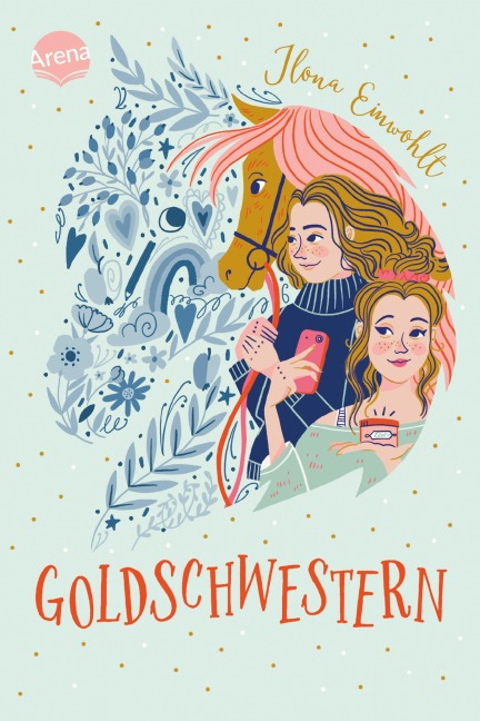 Goldschwestern - Ilona Einwohlt