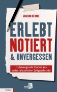 Cover-Bild zum Titel 'Erlebt, notiert und unvergessen' von 'Joachim Behnke'