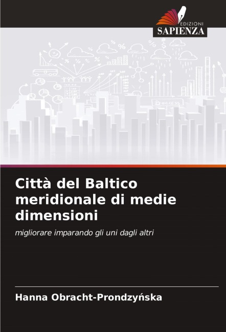 Città del Baltico meridionale di medie dimensioni - Hanna Obracht-Prondzy¿ska
