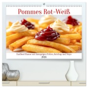 Cover-Bild zum Titel 'Pommes Rot-Weiß - Fastfood-Humor mit knusprigen Fritten, Ketchup und Mayo (hochwertiger Premium Wandkalender 2026 DIN A2 quer), Kunstdruck in Hochglanz' von 'Mb Fotografie'