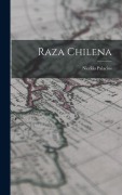 Cover-Bild zum Titel 'Raza Chilena' von 'Nicolás Palacios'