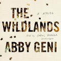 Cover-Bild zum Titel 'The Wildlands' von 'Abby Geni'