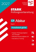 Cover-Bild zum Titel 'STARK Französisch gA/eA - Abitur 2027 Bayern - Prüfungsvorbereitung' von ''
