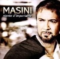 Cover-Bild zum Titel 'Niente D'Importante' von 'Marco Masini'