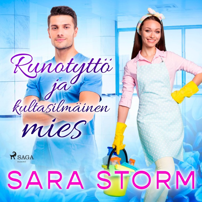 Runotyttö ja kultasilmäinen mies - Sara Storm
