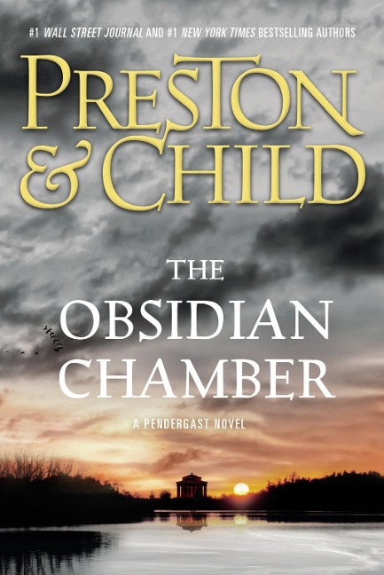 The Obsidian Chamber - Douglas Preston, Lincoln Child