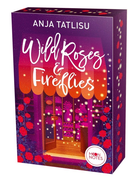 Wild Roses & Fireflies - Anja Tatlisu