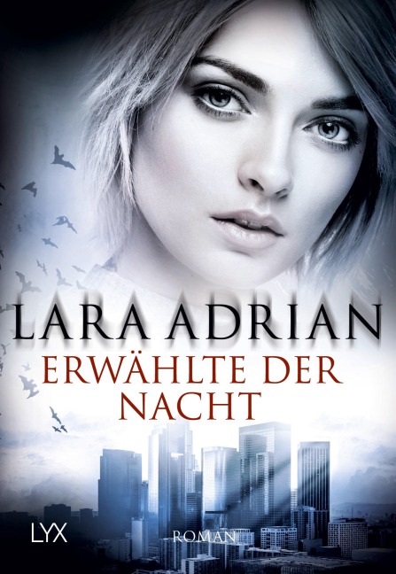 Erwählte der Nacht - Lara Adrian