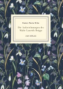 Cover-Bild zum Titel 'Rainer Maria Rilke: Die Aufzeichnungen des Malte Laurids Brigge. Jubiläumsausgabe' von 'Rainer Maria Rilke'