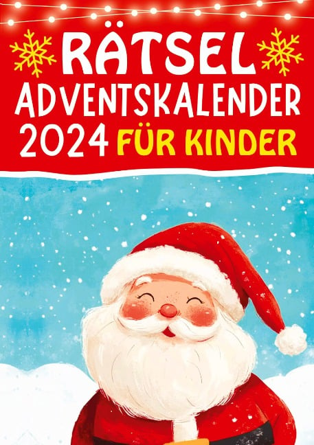 Rätsel Adventskalender 2024 für Kinder - Isamrätsel Verlag