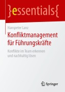 Cover-Bild zum Titel 'Konfliktmanagement für Führungskräfte' von 'Hanspeter Lanz'