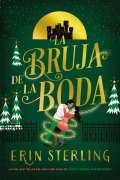 Cover-Bild zum Titel 'Bruja de la Boda, La' von 'Erin Sterling'