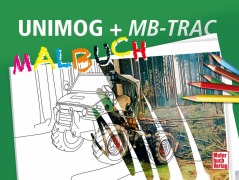 Cover-Bild zum Titel 'UNIMOG + MB-trac Malbuch' von ''