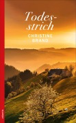 Cover-Bild zum Titel 'Todesstrich' von 'Christine Brand'